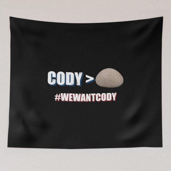 Item preview, Cody Over Rock We Want Cody Pro Wrestling designed and sold by AlpacaSmokes.