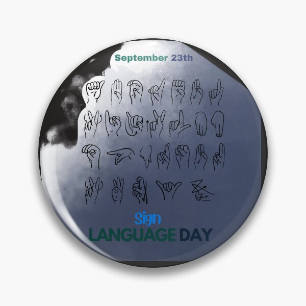 Item preview, Sign Language Day designed and sold by Fernandavaladao.