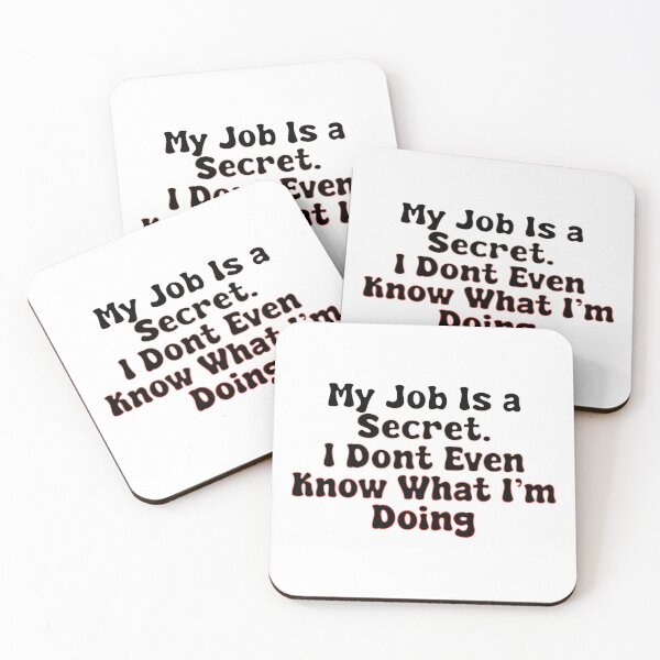 Item preview, My Job Is A Secret designed and sold by EWNDesigns.