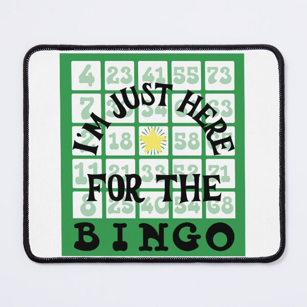 Item preview, I'm Just Here for the Bingo! designed and sold by caFUNated.