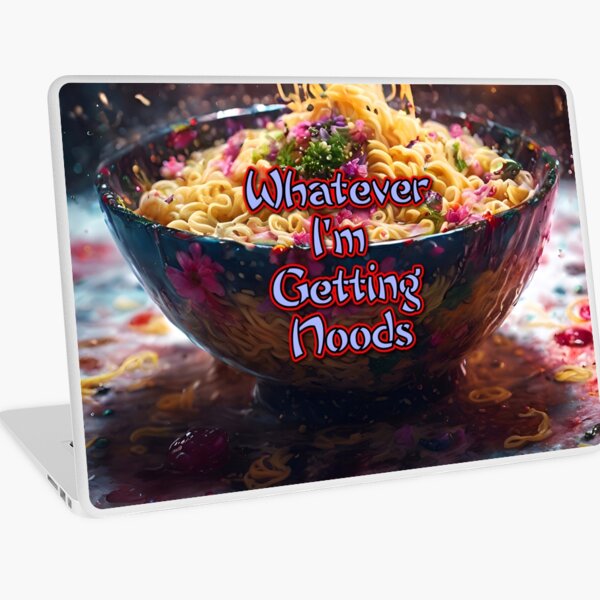 Artikel-Vorschau von Whatever I'm Getting Noods Bowl Of Noodles, designt und verkauft von TheArtOfPat.