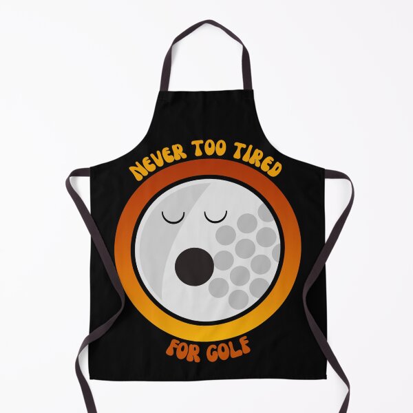 Item preview, Never too tired for golf - Black Background Design designed and sold by TGAL2.