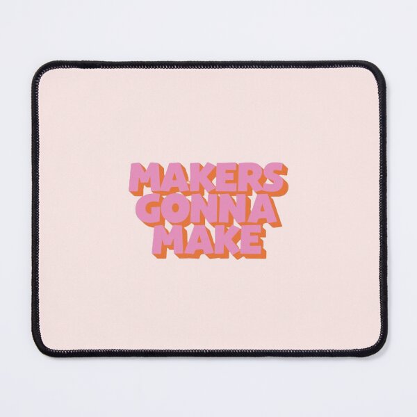 Item preview, makers gonna make designed and sold by Evelyn Kim.