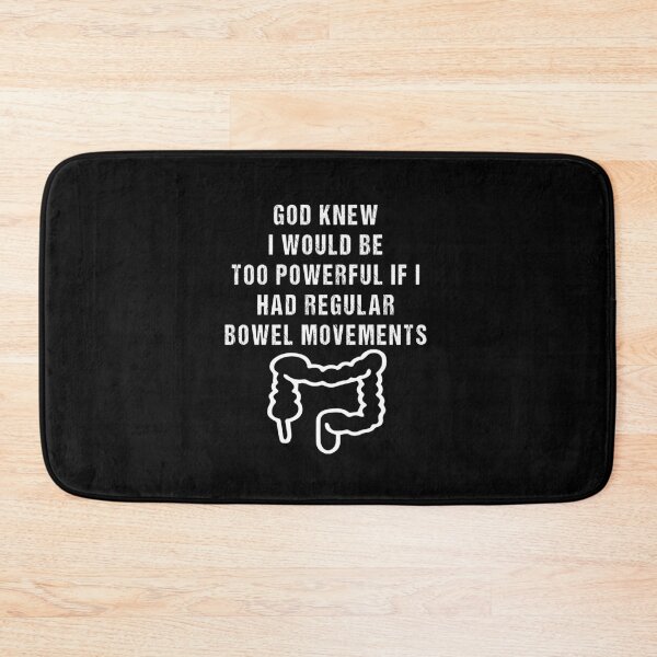 Item preview, I Could Have Been A Superhero, But God Gave Me Bowel Movemen designed and sold by midodesign20.