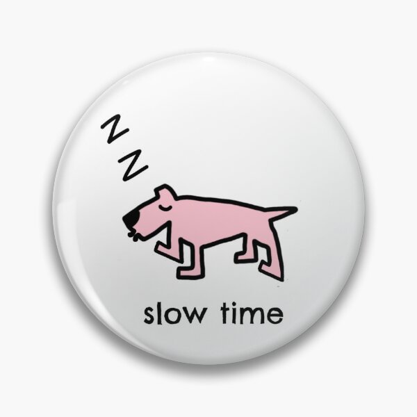 Item preview, Slow time pink 4 designed and sold by dogtired.