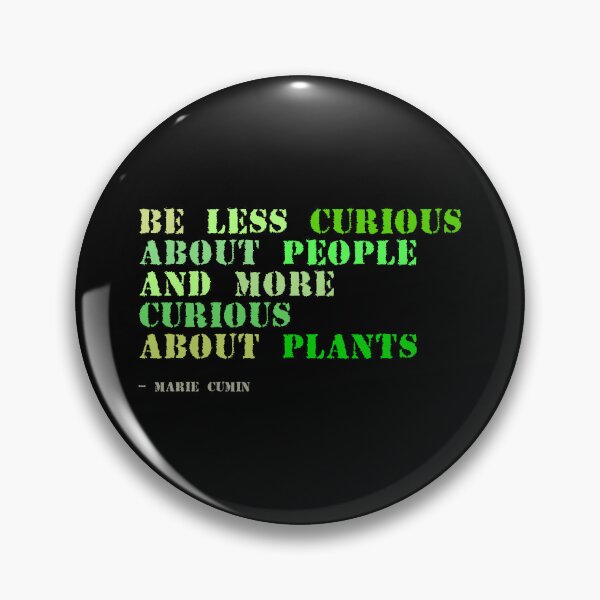 Item preview, Plant sayings fake marie curie quote designed and sold by meldra.