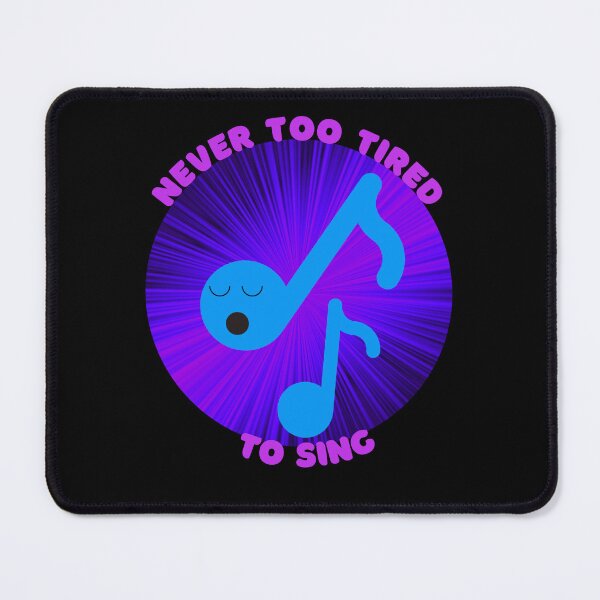 Item preview, Never Too Tired To Sing - Black Background Design designed and sold by TGAL2.