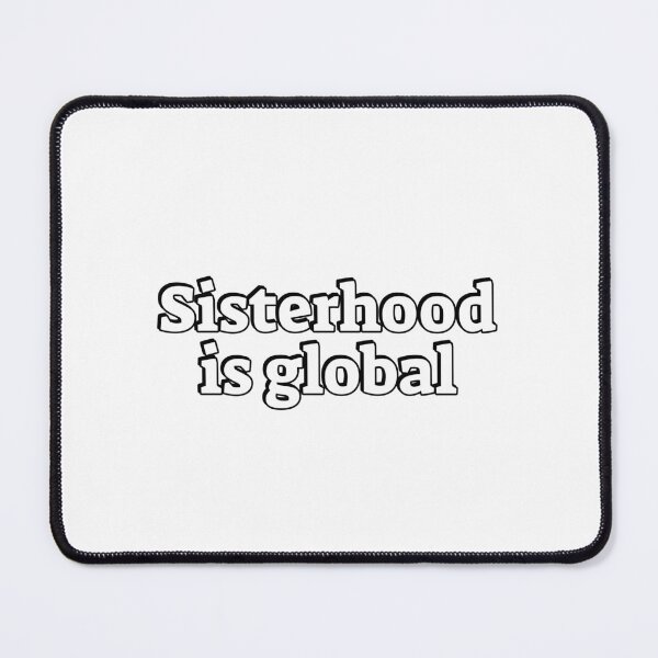 Item preview, Global sisterhood designed and sold by Inspirationmotivation.