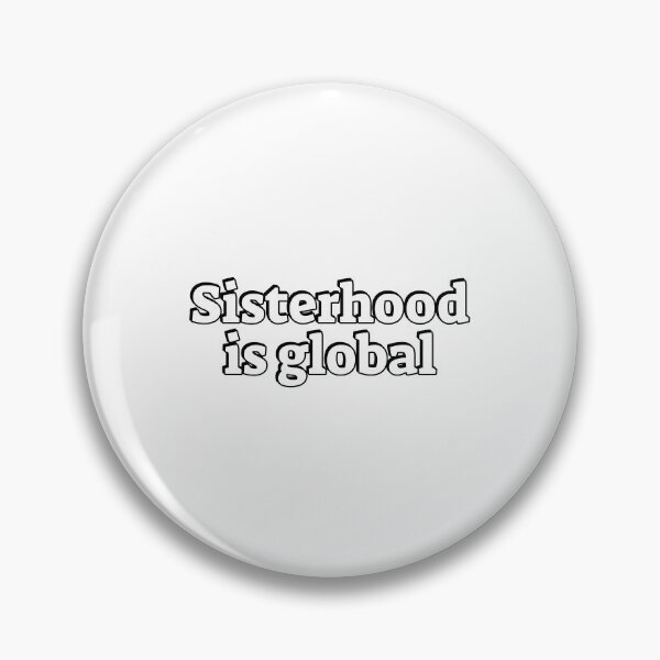 Item preview, Global sisterhood designed and sold by Inspirationmotivation.