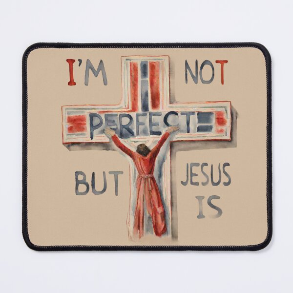 Item preview, I'm Not Perfect But Jesus Is designed and sold by @ndrys.