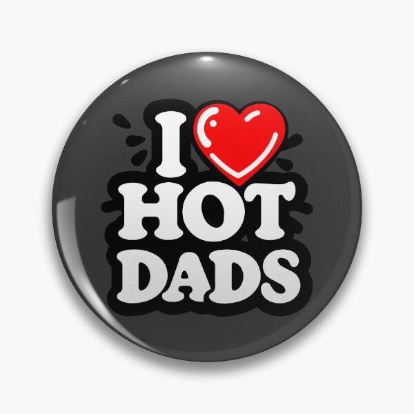 Item preview, I Love Hot Dads designed and sold by ArtFactoryAI.