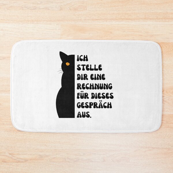 Item preview, Ich stelle dir eine Rechnung für dieses Gespräch aus | Cat Illustration Design - Humorous Design designed and sold by RM-Journey.