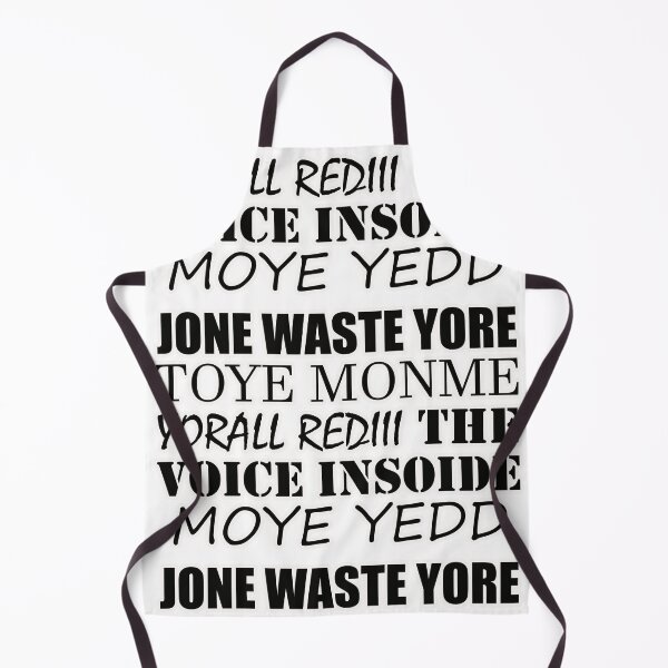 Item preview, Jone Waste Yore Toye Monme Yorall Rediii The Voice Insoide Moye Yedd designed and sold by sheprint.