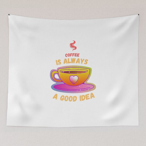 Item preview, Coffee Is Always A Good Idea! designed and sold by tommywvcacher.