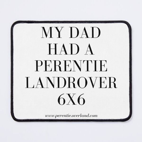 Item preview, My Dad had a Perentie designed and sold by perentieoverlnd.