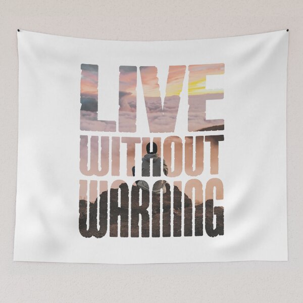Item preview, LIVE WITHOUT WARNING designed and sold by paolaalchapar.