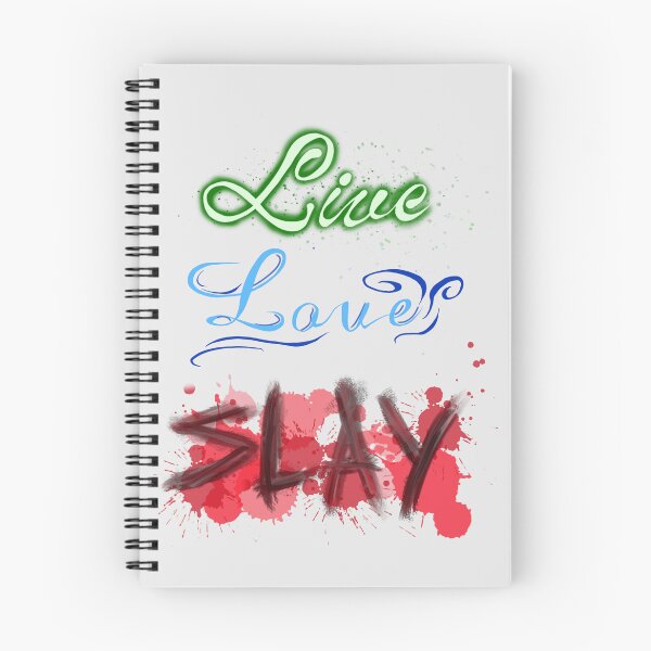 Item preview, Live love Slay! D:< designed and sold by Bailey Swinney.