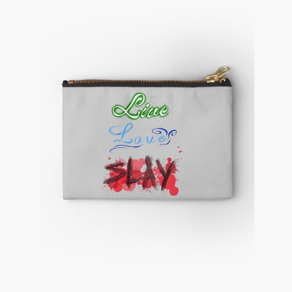 Item preview, Live love Slay! D:< designed and sold by Bailey Swinney.