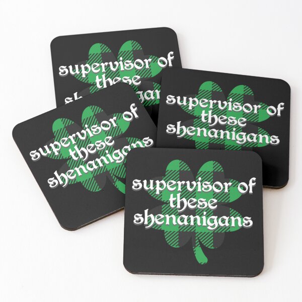 Item preview, Supervisor of These Shenanigans Shamrock St. Patricks Day designed and sold by darkskydelights.