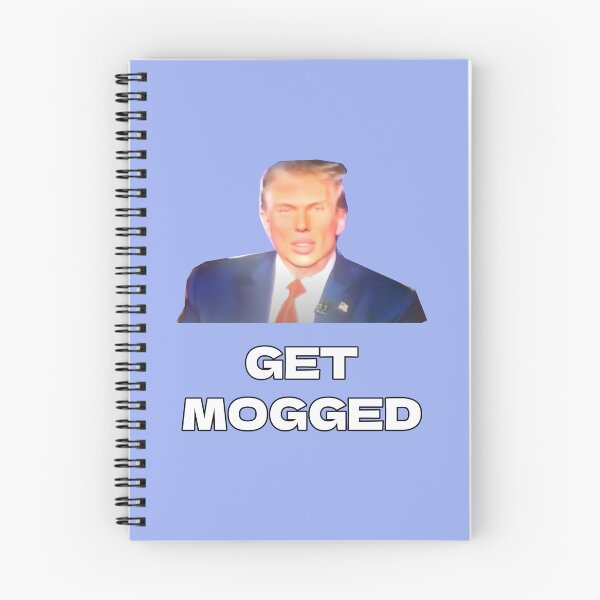 Item preview, Get Mogged (Mogger, Looksmaxxing) designed and sold by LookinFreshh.