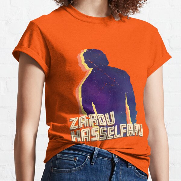 ZARDU HASSELFRAU! Classic T-Shirt