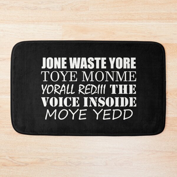 Item preview, Jone Waste Yore Toye Monme Yorall Rediii The Voice Insoide Moye Yedd White designed and sold by sheprint.