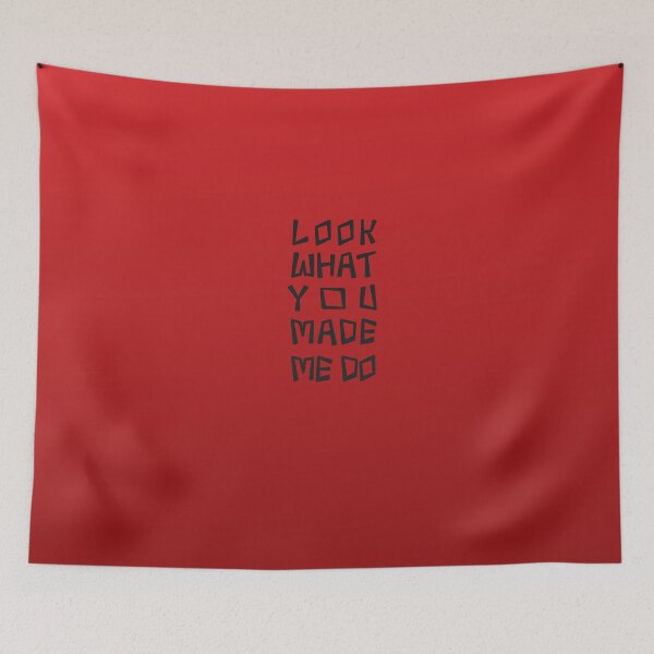 Item preview, look what you made me do ts designed and sold by itsfearless.