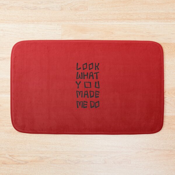 Item preview, look what you made me do ts designed and sold by itsfearless.