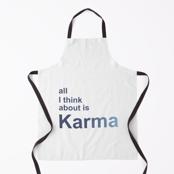 Item preview, All I Think About is Karma designed and sold by itsfearless.