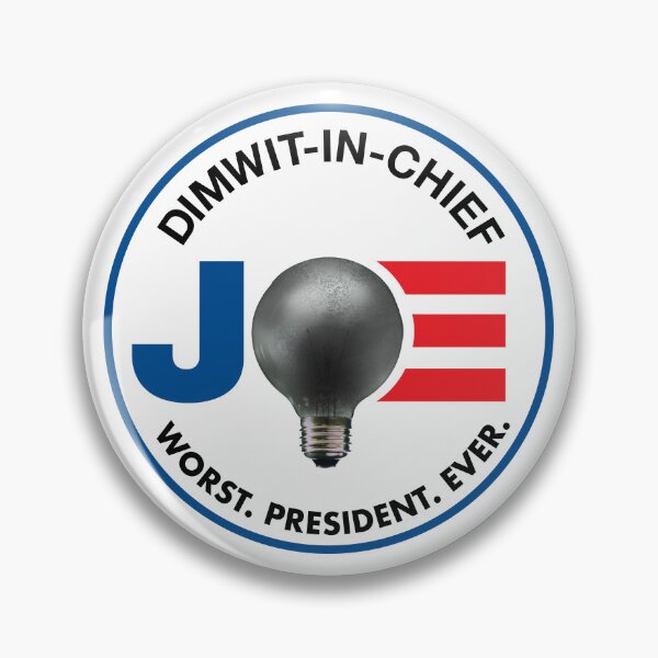 Item preview, Joe Biden: Dimwit-in-Chief-worst president designed and sold by redbruhl.