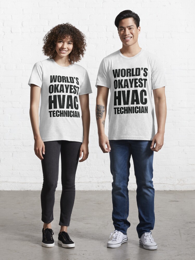 World's Okayest HVAC Tech T-Shirt World's Okayest HVAC Tech T-Shirt