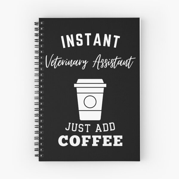 Item preview, Instant veterinary assistant just add coffee designed and sold by annoying-shirts.