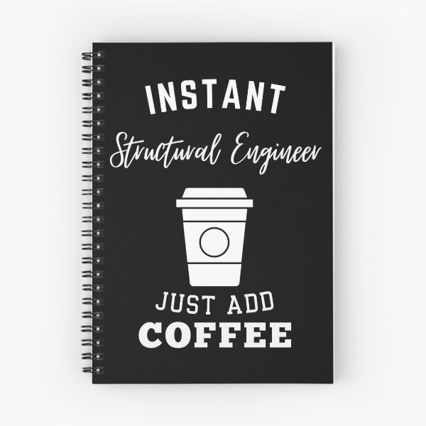 Item preview, Instant structural engineer just add coffee designed and sold by annoying-shirts.