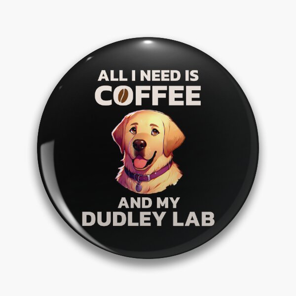 Item preview, Dudley Labrador Gift Cute Dudley Lab For Dog Lovers and Lab Owners designed and sold by HosvPrint .s.