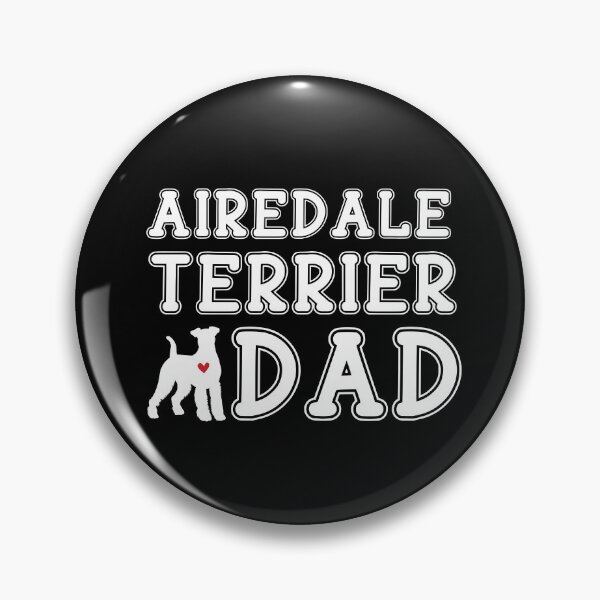 Item preview, Airedale Terrier Dad designed and sold by TheAnimalZ00.