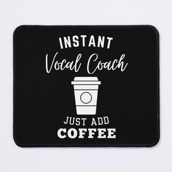 Item preview, Instant vocal coach just add coffee designed and sold by greenbluearts.