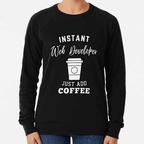 Item preview, Instant web developer just add coffee designed and sold by greenbluearts.