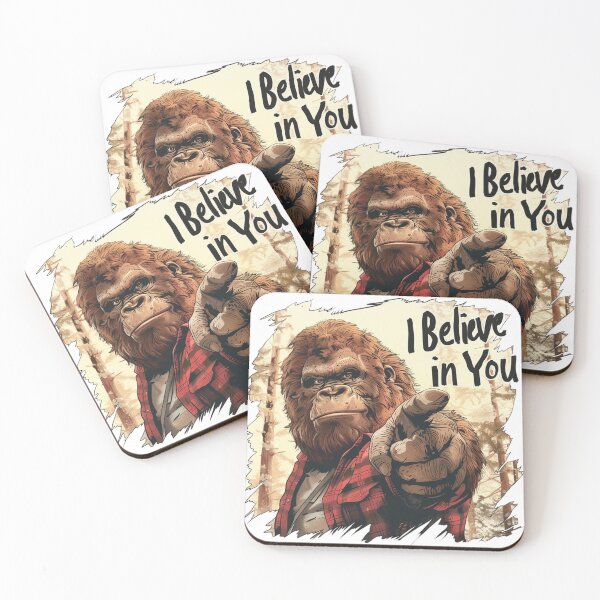 Item preview, Bigfoot "I Believe In You" designed and sold by Driftwood Spirits.