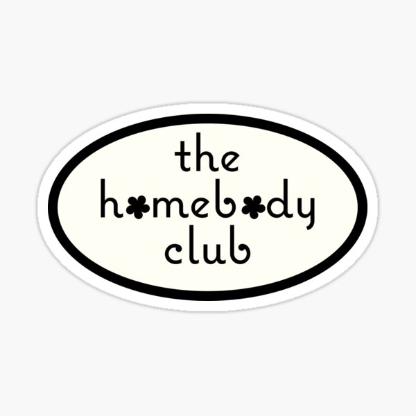 Item preview, the homebody club designed and sold by trelise28.