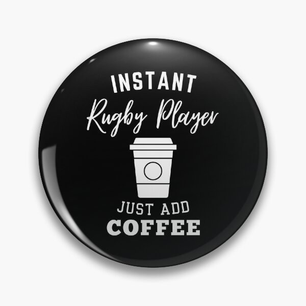 Item preview, Instant rugby player just add coffee designed and sold by greenbluearts.
