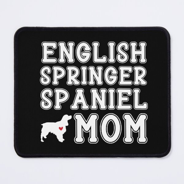 Item preview, English Springer Spaniel Mom designed and sold by TheAnimalZ00.