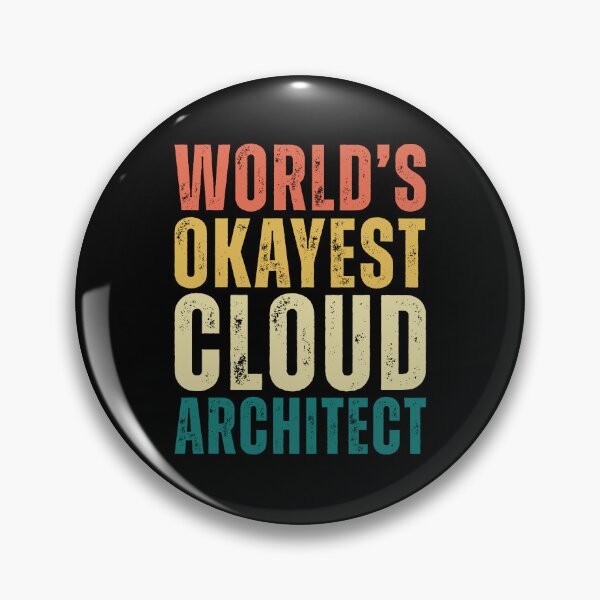Item preview, Retro Worlds Okayest Cloud Architect designed and sold by kamrankhan.