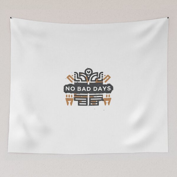 Item preview, no bad days designed and sold by SabyDigitalArt.