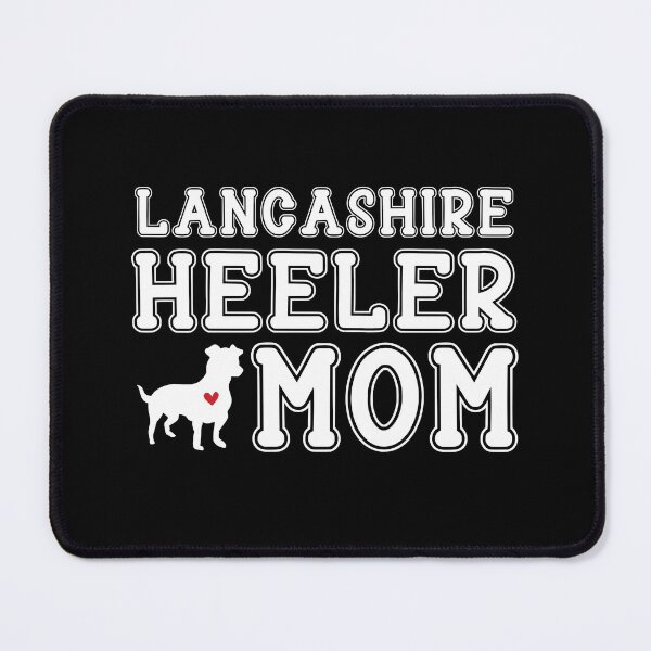 Item preview, Lancashire Heeler Mom designed and sold by TheAnimalZ00.