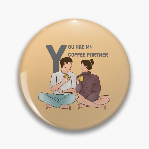 Item preview, You are my coffee partner  designed and sold by TeeToDate.