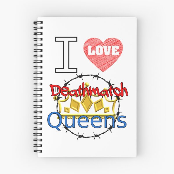 Item preview, I Love Deathmatch Queeens designed and sold by Nas-T-Shirt-Co.