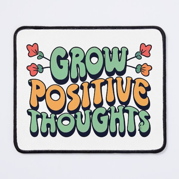Item preview, Grow Positive Thoughts designed and sold by graphic-genie.