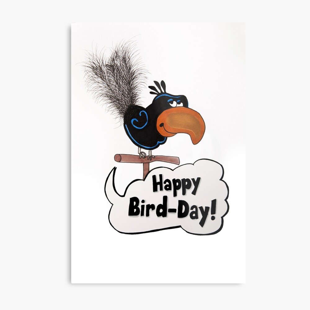Happy Bird Day The Office Happy Bird-Day" Metal Print For Sale By Pickledbeets | Redbubble Happy Bird Day The Office Happy Bird-Day" Metal Print For Sale By Pickledbeets | Redbubble