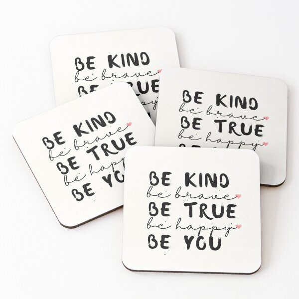 Item preview, Be Kind Be Brave Be True Be Happy Be You designed and sold by Oreo2020 Creations.