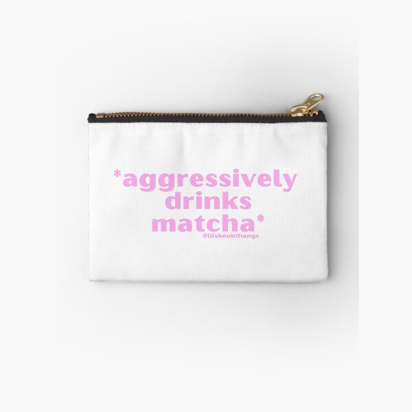 Item preview, Aggressively drinks matcha. v1 | by @lilsboobthangs designed and sold by lilsboobthangs.